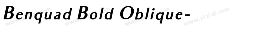 Benquad Bold Oblique字体转换